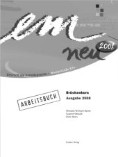 book em neu 2008: Deutsch als Fremdsprache, NIveaustufe B1+ / Brückenkurs. Arbeitsbuch