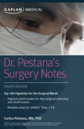 book Dr. Pestana’s Surgery Notes: Top 180 Vignettes for the Surgical Wards