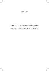 book Capital e Estado de Bem-Estar: o caráter de classe das políticas públicas