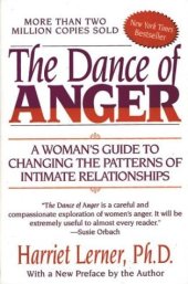 book The Dance of Anger: A Woman’s Guide to Changing the Patterns of Intimate Relationships