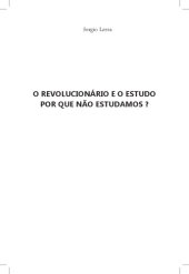 book O revolucionário e o estudo: por que não estudamos?