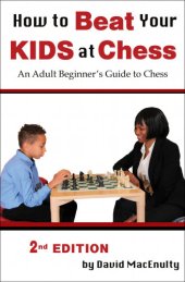 book How to Beat Your Kids at Chess