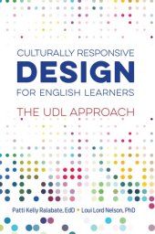 book Culturally Responsive Design for English Learners: The UDL Approach