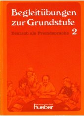 book Begleitübungen zur Grundstufe, Deustsch als Fremdssprache 2