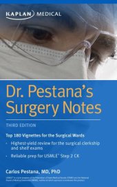 book Dr. Pestana’s Surgery Notes: Top 180 Vignettes for the Surgical Wards