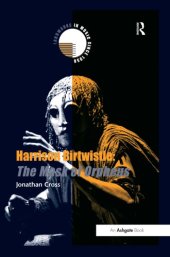 book Harrison Birtwistle: The Mask of Orpheus