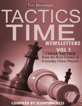 book Tactics Time Newsletters. Vol.1 Chess tactics from the Real Games of Everyday Chess Players