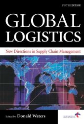 book Global Logistics: New Directions in Supply Chain Management