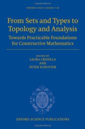 book From Sets and Types to Topology and Analysis: Towards Practicable Foundations for Constructive Mathematics