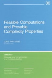 book Feasible Computations and Provable Complexity Properties (CBMS-NSF Regional Conference Series in Applied Mathematics)