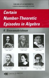 book Certain number-theoretic episodes in algebra