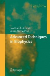 book Advanced Techniques in Biophysics (Springer Series in Biophysics)