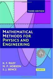 book Mathematical Methods for Physics and Engineering: A Comprehensive Guide