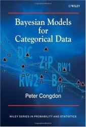 book Bayesian Models for Categorical Data (Wiley Series in Probability and Statistics)