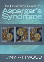 book Asperger's Syndrome: A Guide for Parents and Professionals