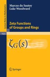 book Zeta Functions of Groups and Rings