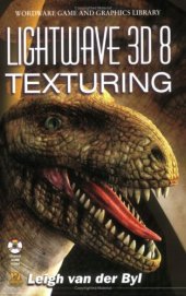 book LightWave 3D 8 Texturing (Wordware Game and Graphics Library)