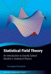 book Statistical Field Theory: An Introduction to Exactly Solved Models in Statistical Physics