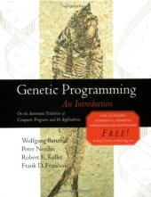 book Genetic Programming: An Introduction (The Morgan Kaufmann Series in Artificial Intelligence)