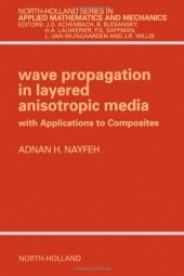 book Wave Propagation in Layered Anisotropic Media with Applications to Composites