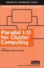 book Parallel I/O for Cluster Computing (Innovative Technology Series)