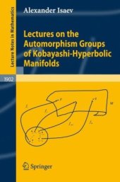 book Lectures on the automorphism groups of Kobayashi-hyperbolic manifolds