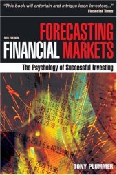 book Forecasting Financial Markets: The Psychology of Successful Investing