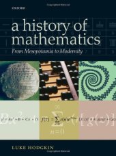 book A History of Mathematics: From Mesopotamia to Modernity