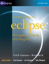 book Contributing to Eclipse: Principles, Patterns, and Plug-Ins