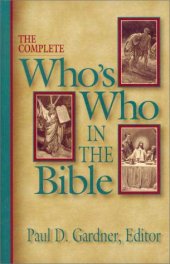 book Complete Who's Who in the Bible, The