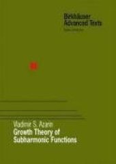 book Growth Theory of Subharmonic Functions (BirkhГ¤user Advanced Texts   Basler LehrbГјcher)