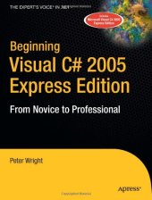 book Beginning Visual C# 2005 Express Edition: From Novice to Professional (Beginning: from Novice to Professional)