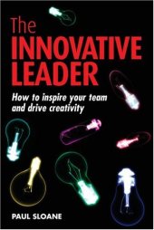 book The Innovative Leader: How to Inspire Your Team and Drive Creativity