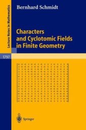 book Characters and Cyclotomic Fields in Finite Geometry