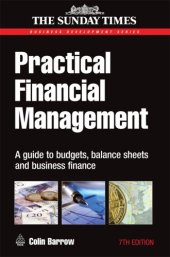 book Practical Financial Management: A Guide to Budgets, Balance Sheets and Business Finance