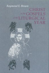 book Christ in the Gospels of the Liturgical Year