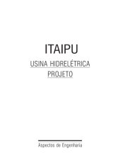 book Itaipu usina hidrelétrica : aspectos de engenharia.