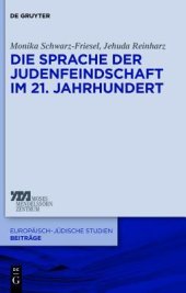 book Die Sprache der Judenfeindschaft im 21. Jahrhundert