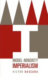 book Model-Minority Imperialism