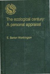 book The ecological century : a personal appraisal