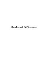 book Shades of Difference: A History of Ethnicity in America