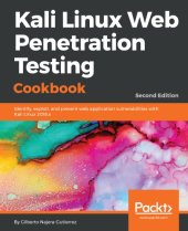 book Kali Linux Web Penetration Testing Cookbook, Second Edition