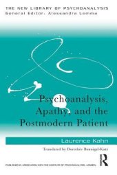 book Psychoanalysis, Apathy, and the Postmodern Patient