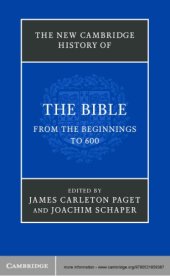 book The New Cambridge History of the Bible, Volume 1: From the Beginnings to 600