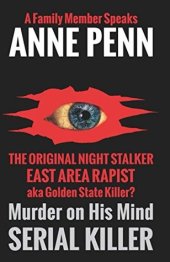 book Murder On His Mind: The Original Night Stalker - A Family Member Speaks - My Name Is Laurie