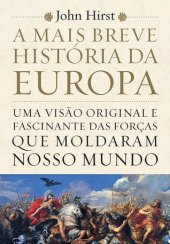 book A Mais Breve História da Europa