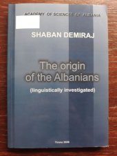 book The Origin of the Albanians: Linguistically Investigated