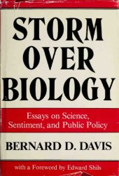 book Storm Over Biology: Essays on Science, Sentiment, and Public Policy