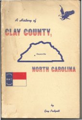 book A History of Clay County, North Carolina