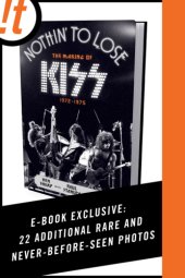 book Nothin’ to Lose: The Making of KISS (1972–1975)